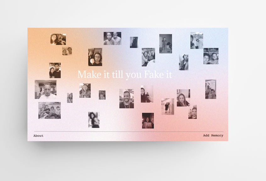 Fake it till you make it project image 4